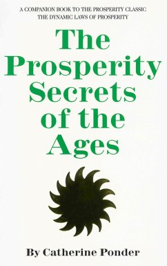 The Prosperity Secrets of the Ages - Ponder, Catherine (Catherine Ponder)