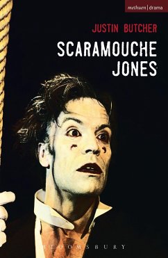 Scaramouche Jones - Butcher, Justin (Playwright, UK)