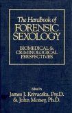 The Handbook of Forensic Sexology