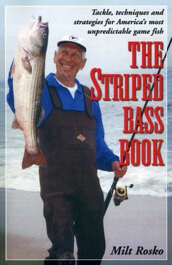 The Striped Bass Book - Rosko, Milt