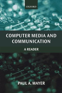 Computer Media and Communication - Mayer, Paul (ed.)