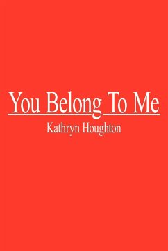 You Belong To Me - Houghton, Kathryn