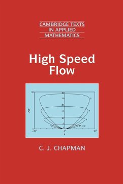 High Speed Flow - Chapman, C. J.