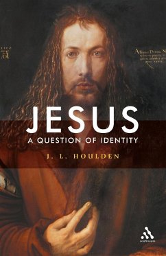 Jesus, A Question of Identity - Houlden, J. L. Jesus, A Question of Identity - Houlden, J. L.