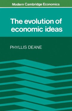 The Evolution of Economic Ideas - Deane, Phyllis
