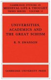 Universities, Academics and the Great Schism