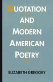 Quotation and Modern American Poetry: "'imaginary Gardens with Real Toads.'"