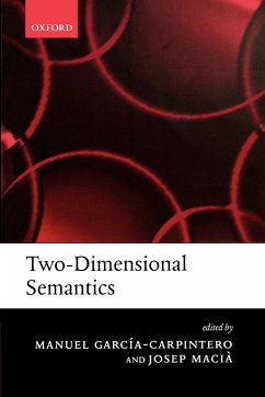 Two-Dimensional Semantics - Garcia-Carpintero, Manuel / Macià, Josep (eds.)