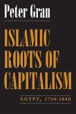 Islamic Roots of Capitalism Islamic Roots of Capitalism