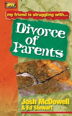 Project 911 Divorce of Parents - Mcdowell, Josh; Stewart, Ed