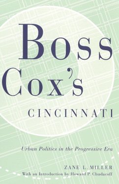 BOSS COX'S CINCINNATI - Miller, Zane L.