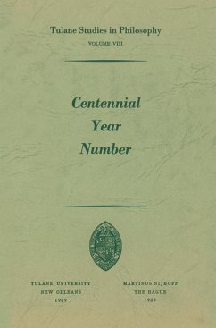 Centennial Year Number - Feibleman, James K.; Morrison, Paul G.; Reck, Andrew J.; Whittemore, Robert C.; Ballard, Edward G.; Barber, Richard L.; Hamburg, Carl H.; Lee, Harold N.