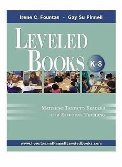 Leveled Books K-8: Matching Texts to Readers for Effective Teaching - Fountas, Irene Pinnell, Gay Su