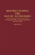 Restructuring the Baltic Economies - Bild 1