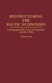 Restructuring the Baltic Economies