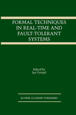 Formal Techniques in Real-Time and Fault-Tolerant Systems - Vytopil, Jan (Hrsg.)