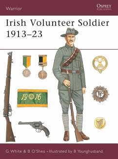Irish Volunteer Soldier 1913-23 - White, Gerry; O'Shea, Brendan