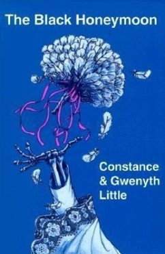 The Black Honeymoon - Little, Constance; Little, Gwenyth