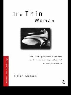The Thin Woman - Malson, Helen (Centre for Appearance Research, University of the Wes