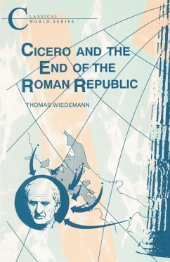 Cover Cicero and the End of the Roman Republic