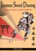 Japanese Sword Drawing: A Sourcebook - Zier, Don