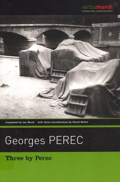 Three by Perec: Which Moped with Chrome-Plated Handlebars at the Back of the Yard? - Perec, Georges