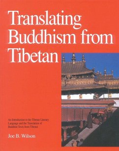 Translating Buddhism from Tibetan - Wilson, Joe B.