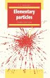 Elementary Particles - Bild 1