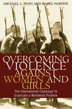 Overcoming Violence against Women and Girls - Nardos, Rahel; Radpour, Mary K.; Hatcher, William S.