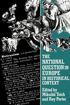 The National Question in Europe in Historical Context - Teich, Mikulas / Porter, Roy (eds.)