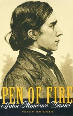 Cover Pen of Fire: John Moncure Daniel