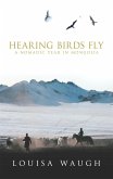 Hearing Birds Fly