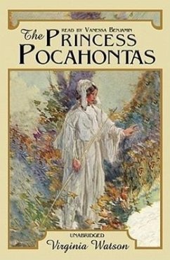 The Princess Pocahontas - Watson, Virginia
