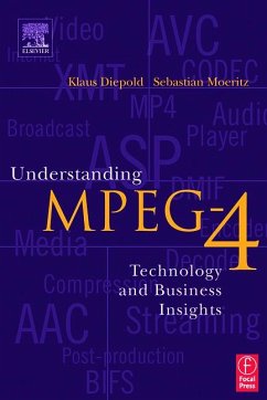 Understanding MPEG-4 - Moeritz, Sebastian; Diepold, Klaus