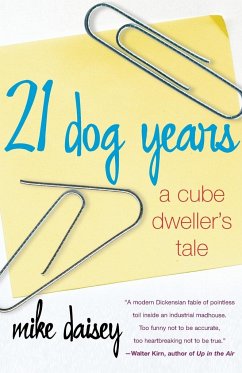 21 Dog Years - Daisey, Mike