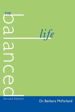 THE BALANCED LIFE - Mcfarland, Barbara