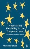 Negotiating Flexibility in the European Union