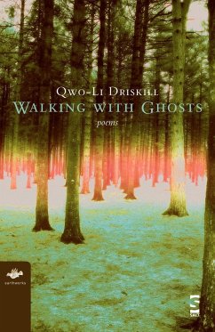 Walking with Ghosts - Driskill, Qwo-Li