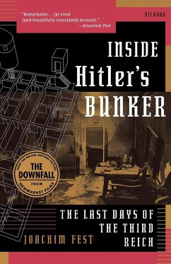 Inside Hitler's Bunker - Fest, Joachim