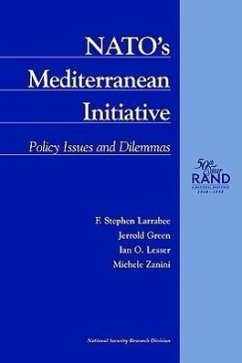 NATO's Mediterranean Initiative: Policy Issues and Dilemmas - Larrabee, F. S.; Green, J.; Lesser, I. O.