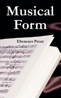 Musical Form - Prout, Ebenezer