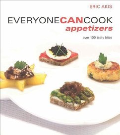 Everyone Can Cook Appetizers - Akis, Eric