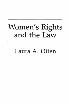 Women's Rights and the Law - Otten, Laura