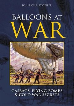 Balloons at War - Christopher, John