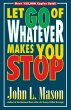 Let Go of Whatever Makes You Stop - Bild 1