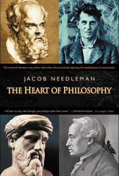 The Heart of Philosophy - Needleman, Jacob