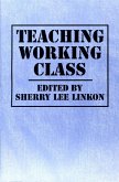 Teaching Working Class Teaching Working Class
