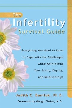 The Infertility Survival Guide - Daniluk, Judith