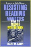 Resisting Reading Mandates