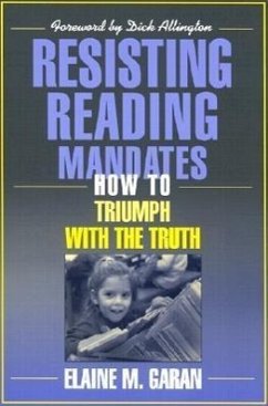 Resisting Reading Mandates - Garan, Elaine